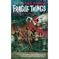 thumbnail image 1 of Pre-Owned Fragile Things: Short Fictions and Wonders (Mass Market Paperback) 0060515236 9780060515232, 1 of 1