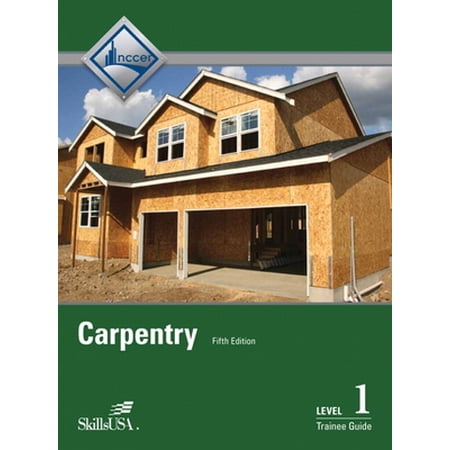 Pre-Owned Carpentry Level 1 Trainee Guide Hardcover