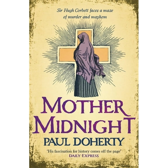 Hugh Corbett Mother Midnight, (Paperback)