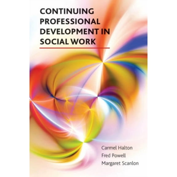 Continuing Professional Development in Social Work, (Paperback)