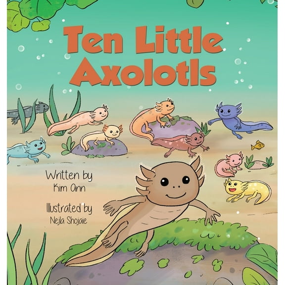 Ten Little Axolotls, (Hardcover)