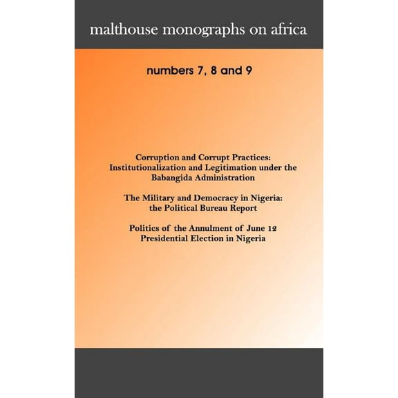 Malthouse Monographs on Africa. 7-9, (Paperback)
