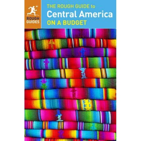 The Rough Guide to Central America on a Budget (Travel