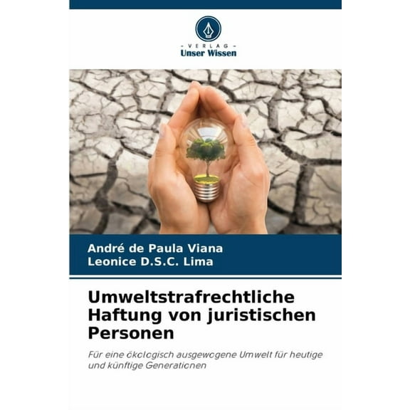 Umweltstrafrechtliche Haftung von juristischen Personen, (Paperback)
