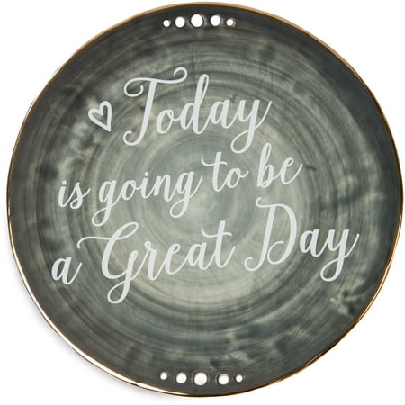Pavilion - Today is going to be a Great Day 9 Inch Ceramic Decorative Plate