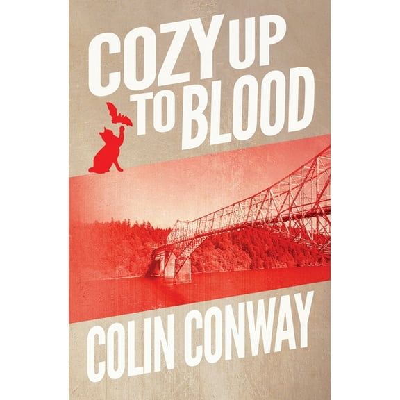 The Cozy Up Cozy Up to Blood, Book 3, (Paperback)
