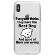 thumbnail image 1 of DistinctInk Clear Shockproof Hybrid Case for iPhone XR (6.1" Screen) - TPU Bumper Acrylic Back Tempered Glass Screen Protector - Everyone Things They Have The Best Dog, 1 of 5