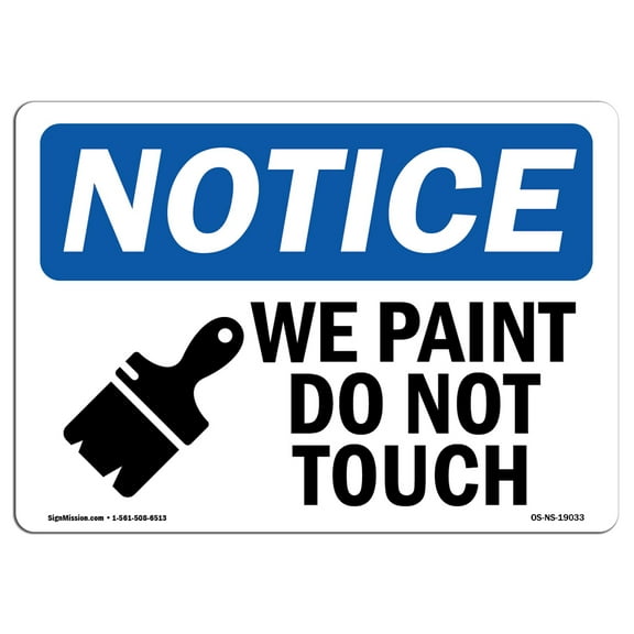 OSHA Notice Signs - Wet Paint Do Not Touch Sign With Symbol | Decal | Protect Your Business, Work Site, Warehouse | Made in the USA