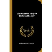 Bulletin of the Newport Historical Society (Hardcover)