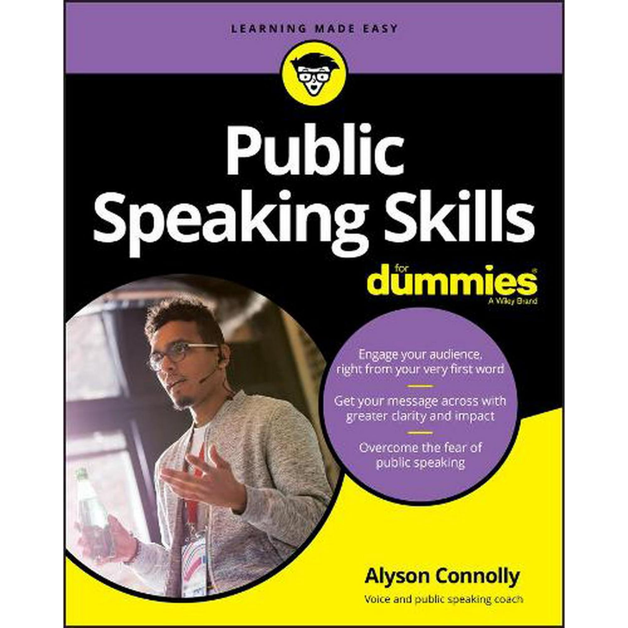 Public Speaking Skills for Dummies -- Alyson Connolly