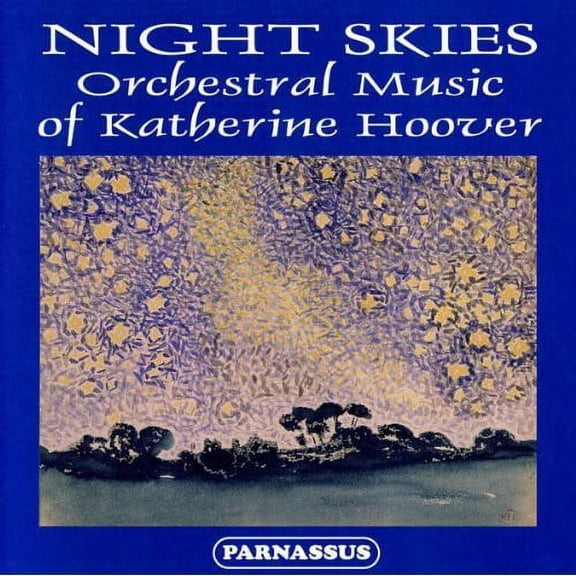 Slovak Radio Symphony Orchestra - Night Skies: Orch Music of Katherine Hoover - Music & Performance - CD