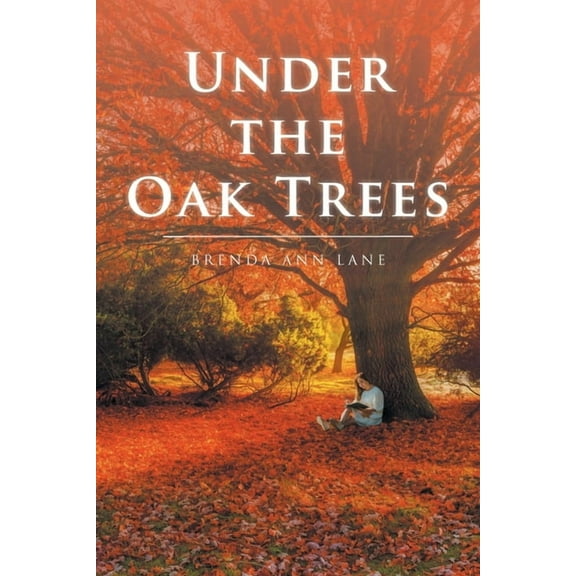 Under the Oak Trees (Paperback)