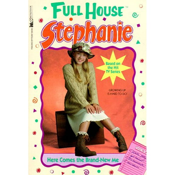 Pre-Owned Here Comes the Brand-New Me (Full House Stephanie) (Paperback) 0671898582 9780671898588