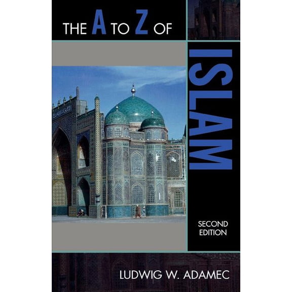 A to Z Guides A to Z of Islam, Book 123, (Paperback)