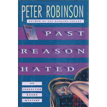 Pre-Owned Past Reason Hated: An Inspector Banks Mystery, 9780684195292, Hardcover, First Edition edition