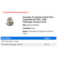 thumbnail image 2 of Secondary Air Injection Control Valve - Compatible with 2004 - 2006 Volkswagen Touareg 3.2L V6 2005, 2 of 2