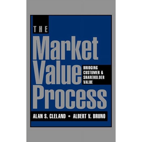 Jossey-Bass Business & Management The Market Value Process, (Hardcover)