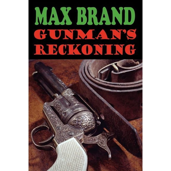 Gunman's Reckoning, (Paperback)