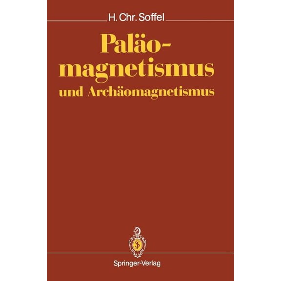 Paläomagnetismus Und Archäomagnetismus, (Paperback)