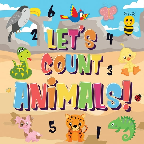Let's Count Animals! : Can You Count the Dogs, Elephants and Other Cute  Animals? Super Fun Counting Book for Children, 2-4 Year Olds Picture Puzzle  Book (Paperback) 