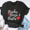 thumbnail image 4 of EcoLoom Beaches Booze Besties Weekend Bachelorette Getaway Short Sleeve Unisex T Shirt, 4 of 6