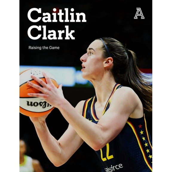 Caitlin Clark: Raising the Game, (Paperback)