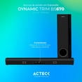 thumbnail image 4 of Barra de Sonido Acteck DYNAMIC TRIM BS670 Subwoofer Alambrico 70w AC-935913 Negro, 4 of 6