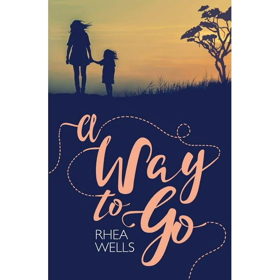 A Way to Go (Paperback)