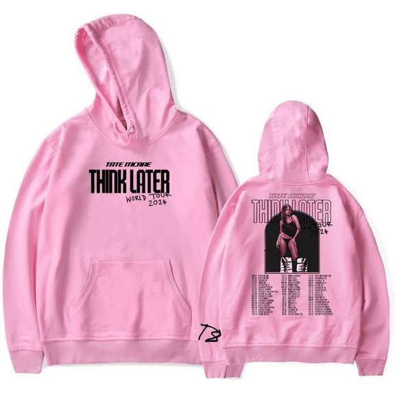 Tate Mcrae hooded Think Later World Tour 2024 merch hooded drawstring pocket sweatshirt men/women Pullovers