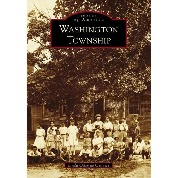 Images of America Washington Township, (Paperback)