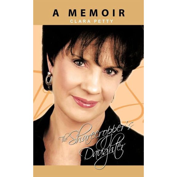 The Sharecropper's Daughter: A Memoir, (Paperback)