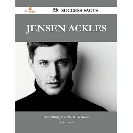 Jensen Ackles 50 Success Facts - Everything you need to know about Jensen Ackles - (Jensen Ackles Best Friend)