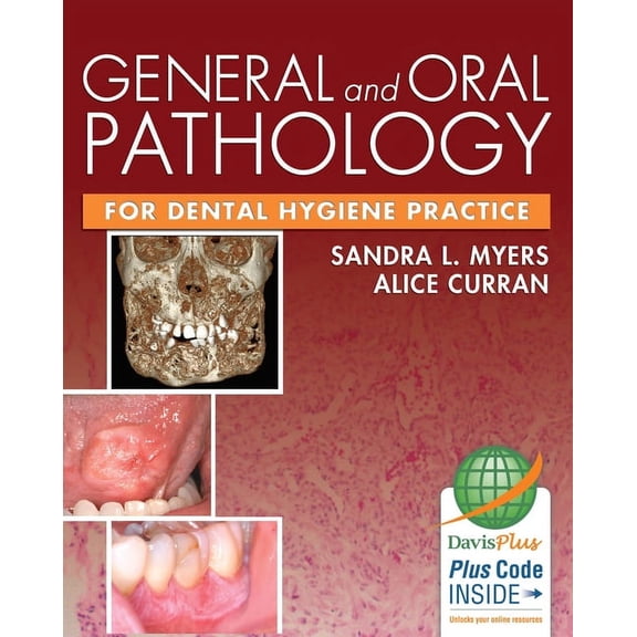 General and Oral Pathology for Dental Hygiene Practice