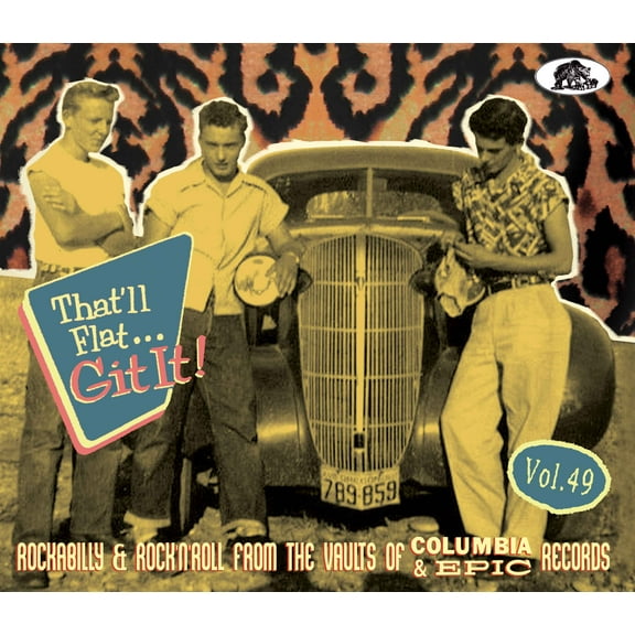 Various Artists - That'll Flat Git It! Vol. 49: Rockabilly & Rock 'n' Roll From The Vaults of Columbia & Epic (Various Artists) - Music & Performance - CD