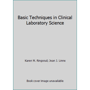 Angle View: Basic Techniques in Clinical Laboratory Science [Hardcover - Used]