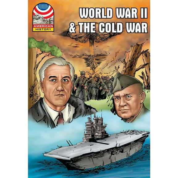 American History (Saddleback): World War II & the Cold War: 1940-1960 (Paperback)