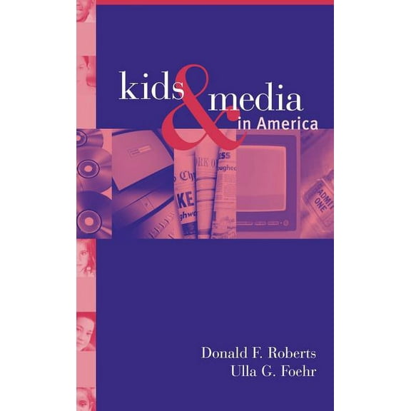 Kids and Media in America, (Hardcover)