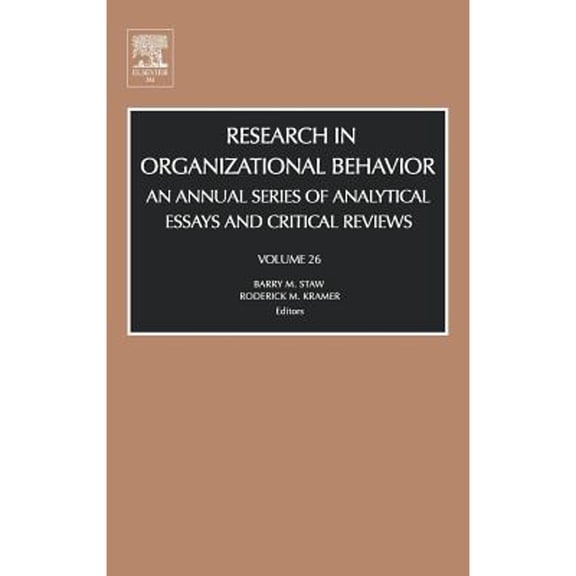 Pre-Owned Research in Organizational Behavior: An Annual Series of Analytical Essays and Critical Reviews (Hardcover) by Barry Staw, Roderick M Kramer