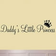thumbnail image 2 of VWAQ Daddy's Little Princess Nursery Matte Black Wall Decal Kids Room Stickers 6"H X 22"W, 2 of 3