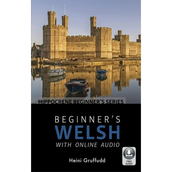 Beginner's Welsh with Online Audio, (Paperback)