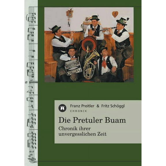 Die Pretuler Buam (Paperback)