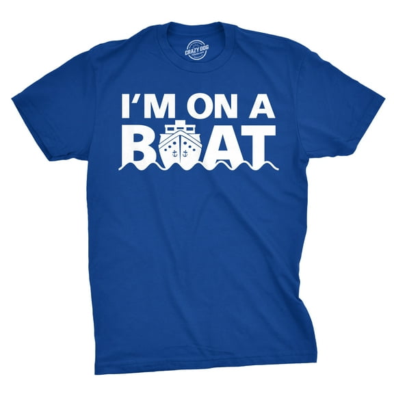 Im On A Boat T Shirt Funny Cruise Ship Sketch Comedy Song Fishing Tees Graphic Tees