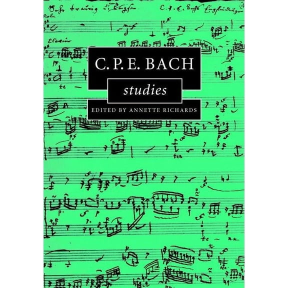 Cambridge Composer Studies C.P.E. Bach Studies, (Hardcover)