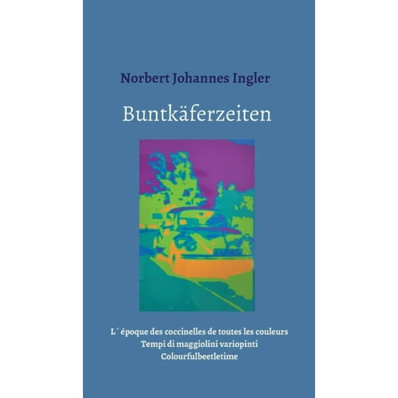 Buntk�ferzeiten