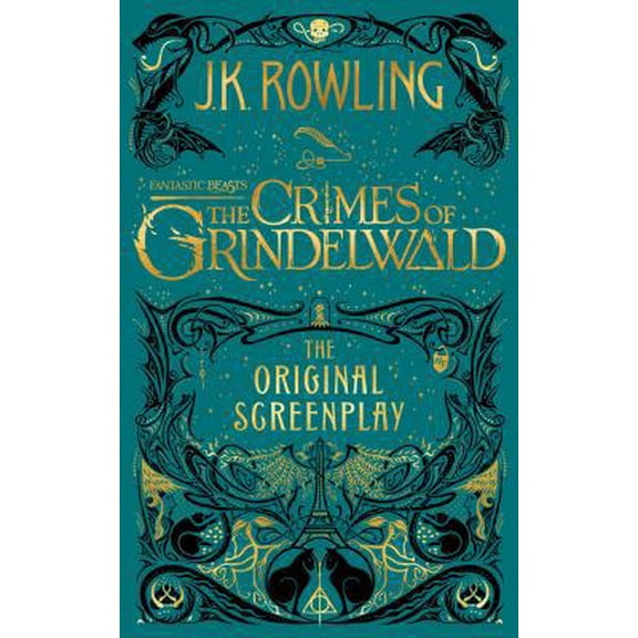 Pre-Owned Harry Potter: Fantastic Beasts: The Crimes of Grindelwald: The Original Screenplay (Hardcover)