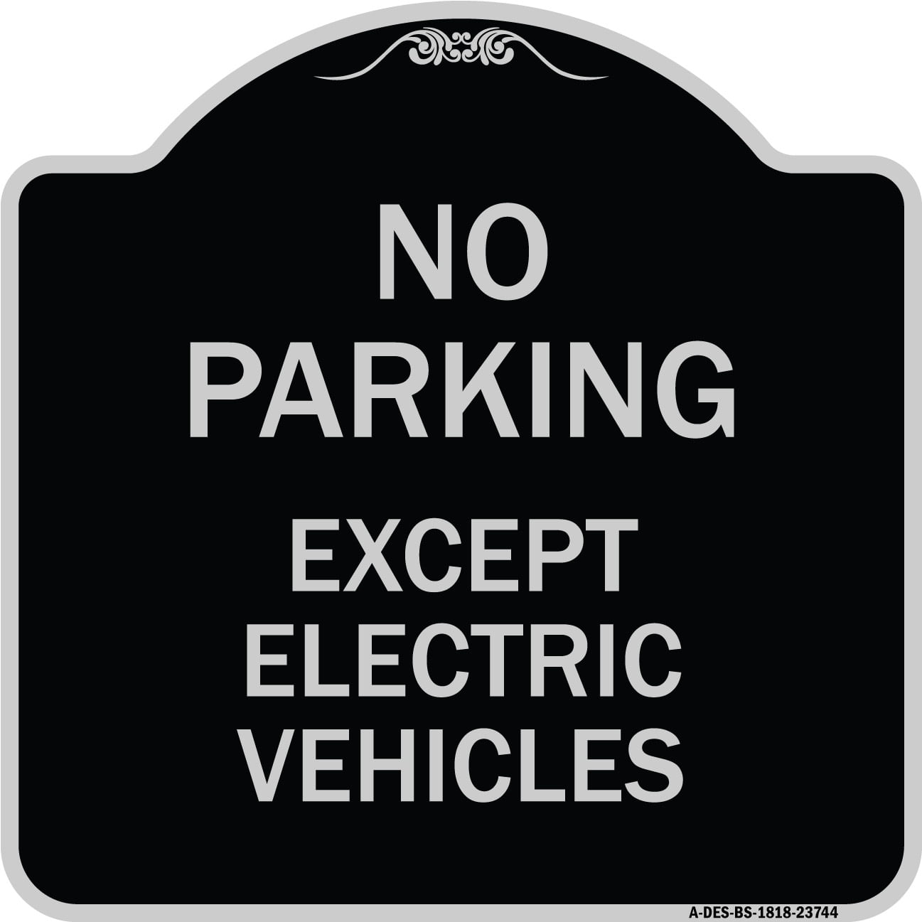 SignMission Designer Series Sign No Parking Except Electric Vehicles