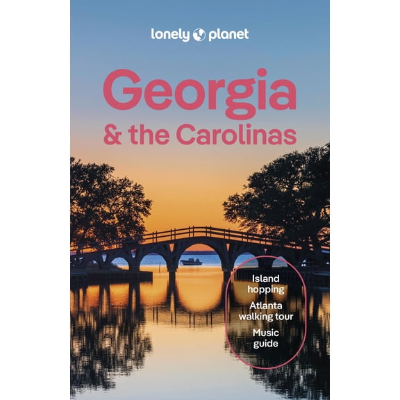 Pre-Owned Travel Guide Lonely Planet Georgia & the Carolinas: Plan the Trip of a Lifetime Detailed Itineraries & Maps Insider Tips Covers Atlan, (Paperback)