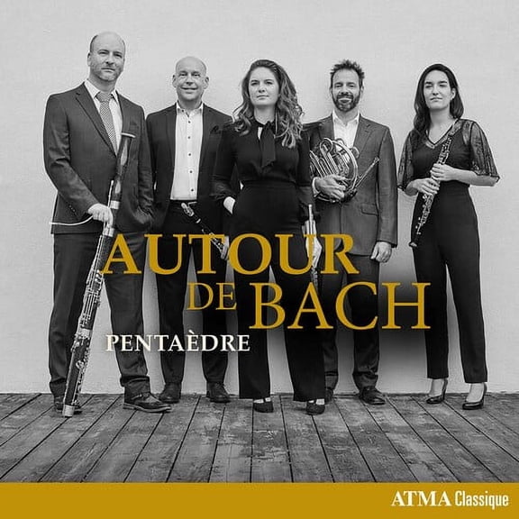 Maslanka / Pentaedre - Autour De Bach - CD
