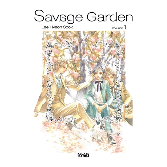 Savage Garden Omnibus: SAVAGE GARDEN OMNIBUS VOL. 1 (Series #1) (Paperback)