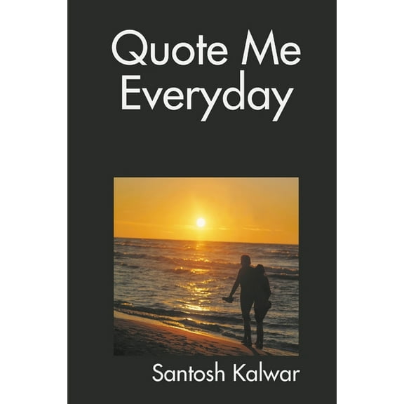 Quote Me Everyday, (Paperback)